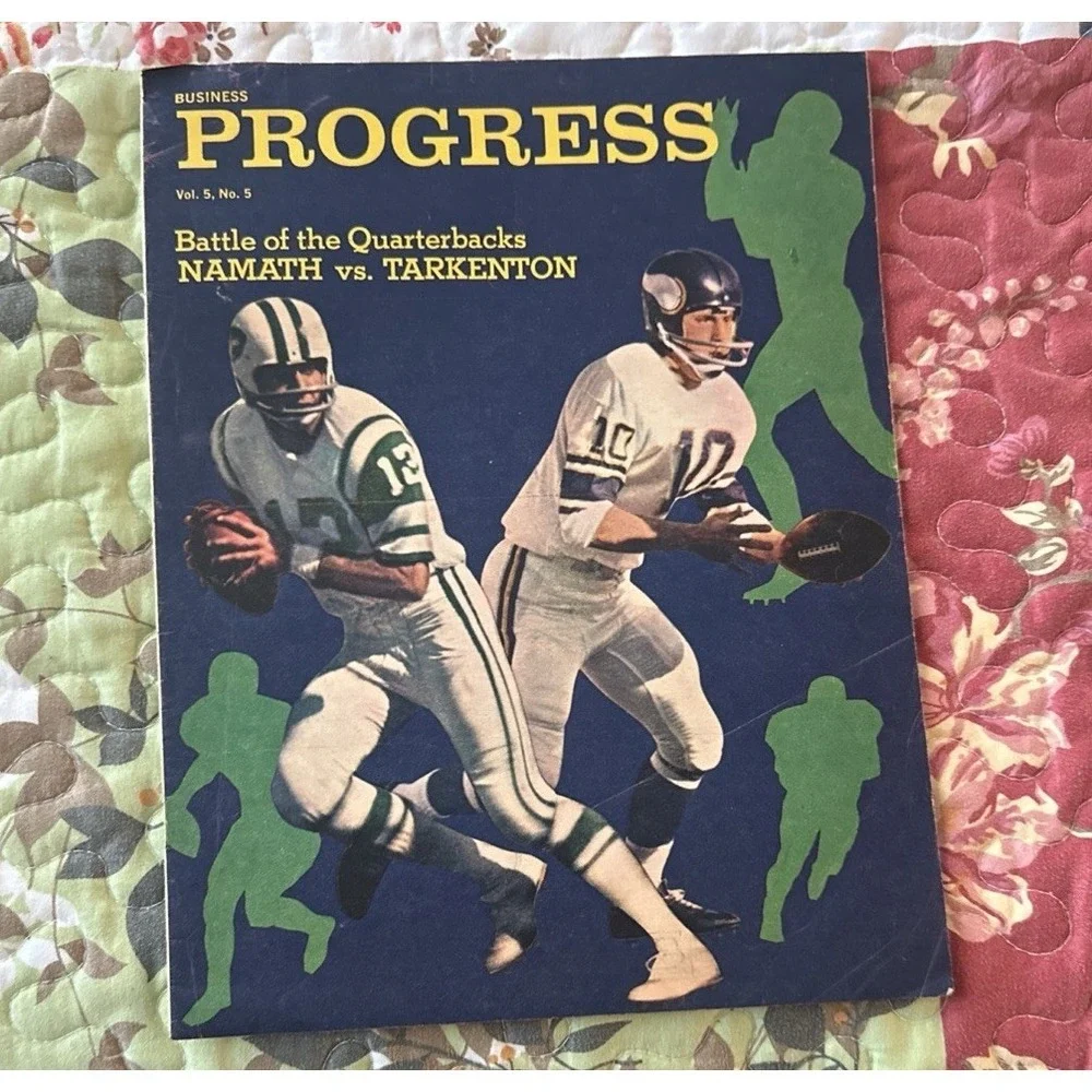 Vintage Namath vs Tarkenton Battle Of Quarterbacks Business Progress Magazine 67